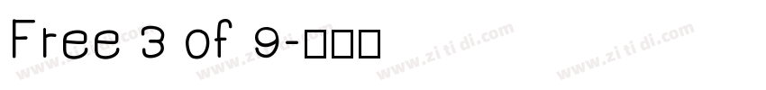 Free 3 of 9字体转换